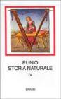 Storia naturale. Con testo latino a fronte vol.4