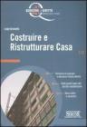Costruire e ristrutturare casa. eBook