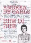 Due di due