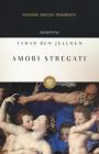 Amori stregati. eBook