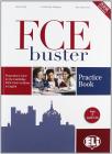 FCE Buster. Practice book. Volume senza soluzioni. Con espansione online. Con CD Audio. Per le Scuole superiori