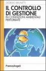 Il controllo di gestione in condizioni ambientali perturbate