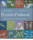 Pezzetti d'infanzia. Dalle Kinderszenen di Robert Schumann. Con CD Audio