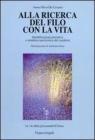 Alla ricerca del filo con la vita. Identificazioni primitive e struttura narcisistica del carattere. eBook