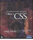 Oltre i CSS. La sottile arte del web design