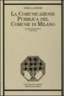 La comunicazione pubblica del Comune di Milano Analisi linguistica (1859-1890). eBook