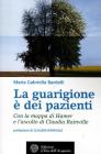 La guarigione � dei pazienti