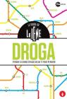 Le guide de Le Iene. Droga, perch� ci sono strade in cui ti puoi perdere