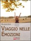 Viaggio nelle emozioni. eBook