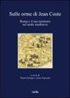 Sulle orme di Jean Coste. eBook