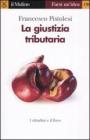La giustizia tributaria. eBook