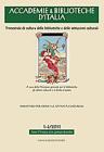 ACCADEMIE  BIBLIOTECHE D�ITALIA 1-4/2011. eBook
