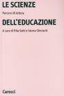Le scienze dell'educazione. Percorsi di lettura