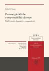 Persone giuridiche e responsabilit� da reato. Profili storici, dogmatici e comparatistici