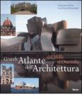 Grande atlante dell'architettura dal Mille al Duemila
