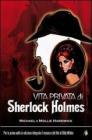 Vita privata di Sherlock Holmes