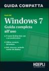 Windows 7. Guida compatta. eBook