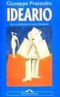 Ideario. Con un �Ritratto� di Indro Montanelli