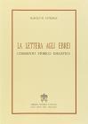 La lettera agli ebrei. Commento storico esegetico