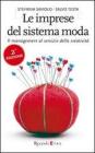Le imprese del sistema moda. Il management al servizio della creativit�