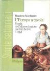 L' Europa a tavola. Storia dell'alimentazione dal Medioevo a oggi. Per gli Ist. Professionali