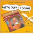 Basta cavoli e cicogne. Viaggio nell'affettivit� e nella sessualit� dai 12 ai 15 anni vol.3