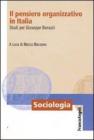 Il pensiero organizzativo in Italia. Studi per Giuseppe Bonazzi. eBook