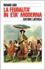 La feudalit� in et� moderna