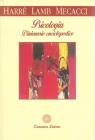 Psicologia. Dizionario enciclopedico