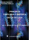 Principi di fisiologia e biofisica della cellula vol.2