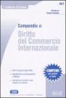 Compendio di diritto del commercio internazionale. eBook