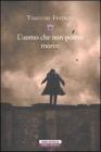 L' uomo che non poteva morire