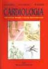 Cardiologia. Per scienze motorie e scienze infermieristiche
