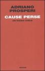 Cause perse. Un diario civile
