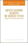 Devo sapere subito se sono vivo. Saggi di psicopatologia gestaltica