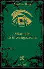 Manuale di investigazione. eBook