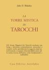 La torre mistica dei tarocchi