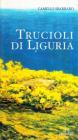 Trucioli di Liguria