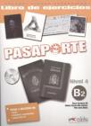 Pasaporte Ele. B2. Cuaderno de ejercicios. Con CD espansione online. Con CD Audio. Per le Scuole superiori vol.4