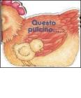 Questo pulcino