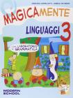 Magicamente. Per la 3� classe elementare