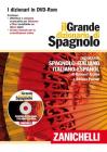 Il Grande dizionario di spagnolo. Dizionario spagnolo-italiano, italiano-spagnolo. DVD-ROM