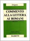 Commento alla Lettera ai Romani. Libri VII-X