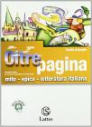 Oltrepagina. Mito-Epica-letteratura italiana. Con espansione online. Per la Scuola media