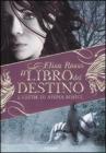 Il Libro del Destino. Lerede di Ahina Sohul. eBook