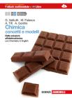 Chimica. Concetti e modelli. Con Chemistry in english. Con interactive e-book. Con espansione online. Per le Scuole superiori vol.2