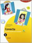 Conecta. Curso de espa�ol para italianos. Con cuaderno. Con espansione online. Per la Scuola media vol.1