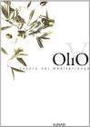 Olivo, tesoro del Mediterraneo