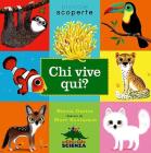 Chi vive qui? Piccole scoperte