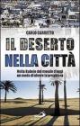 Il deserto nella citt�